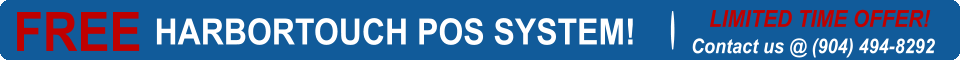 FREE HARBORTOUCH POS SYSTEM! LIMITED TIME OFFER! Contact us @ (904) 494-8292